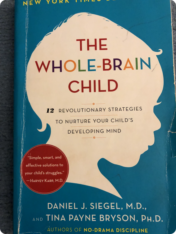 The Whole-Brain Child book cover